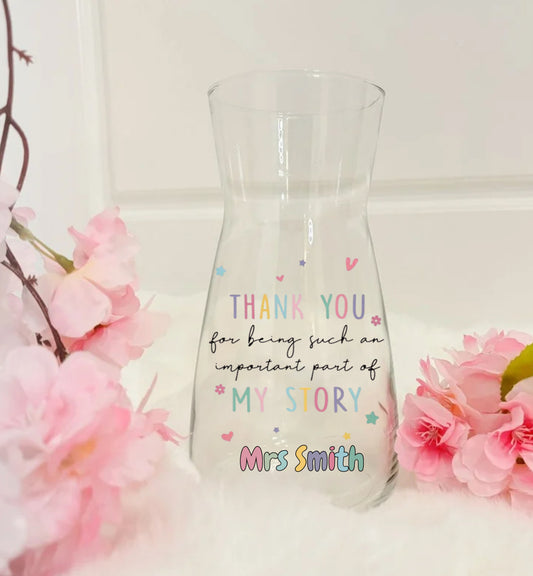 TEACHER LEAVING GIFT VASE~ IMPORTANT PART OF MY JOURNEY~ PERSONALISED