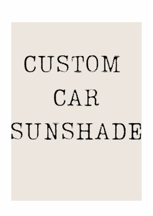 CUSTOM CAR SUNSHADE
