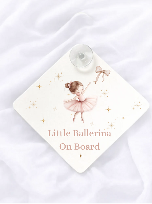 LITTE BALLERINA ON BOARD BABY CAR WINDOW SIGN