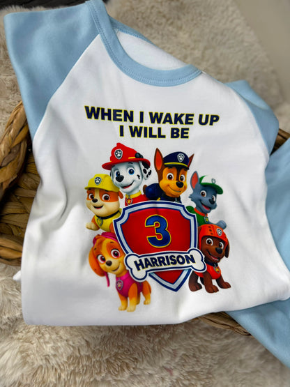 Personalised pup theme when I wake up birthday pjs